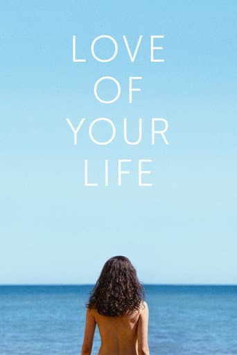 Love of Your Life